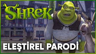 SHREK  ELEŞTİREL PARODİ [upl. by Mayce]