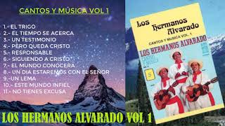 Los Hermanos Alvarado Vol 1 [upl. by Aluino]