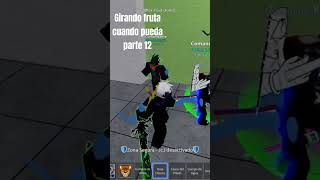 Girando fruta cuando pueda parte 12 roblox bloxfruits [upl. by Avot]