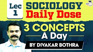 Sociology Simplified  Daily 3 Concepts for UPSC Mains  Lec 1  Sociology Optional  StudyIQ IAS [upl. by Arfihs]