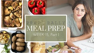 Family Meal Prep Week 15 Part 1  Prep and Rally [upl. by Alanson]