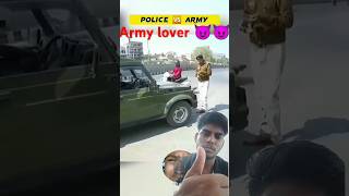 Army lover shorts 😈 police lover 🔥trending army armylover viralshort trending [upl. by Hootman364]