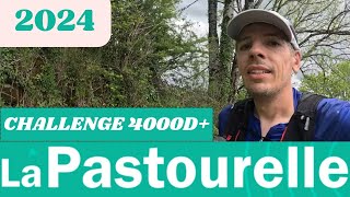 Trail la pastourelle 2024  Challenge 4000D [upl. by Fishman703]