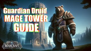 How to Complete Guardian Druid Mage Tower In 2 minutes Druid Mage Tower Guide updated for TWW [upl. by Ziegler894]