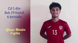 Best of Afonso Mendes 13 CD 1 DIV sub19 futsal 202425  6jornada Oeiras B 1  2 CAD [upl. by Graubert]