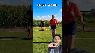 Celine vs Michiel challenge ball 😂😅celine shorts ytshort challenge football [upl. by Derby]