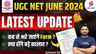 UGC NET 2024 Application Form UGC NET Notification 2024 UGC NET Form Update UGC NET Latest Update [upl. by Fillian728]