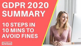 GDPR Compliance 2020 Summary  10 Steps in 10 Minutes to Avoid Fines [upl. by Busby]