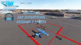 MSFS  NOVEDAD SAY INTENTIONS AHORA ¡¡NOTAMS Y PIREPS [upl. by Rezzani252]