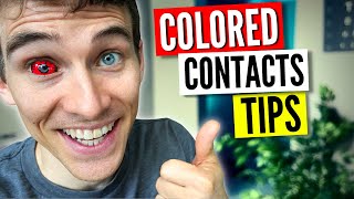 Watch BEFORE you buy 7 Tips for COLORED Contacts [upl. by Liggitt139]