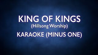 Hillsong Worship  King Of Kings  Karaoke Minus One Good Quality [upl. by Nivlak220]