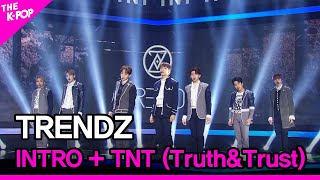 TRENDZ TNT TruthampTrust 트렌드지 TNT TruthampTrust THE SHOW 220125 [upl. by Varipapa]