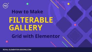 How to Add a Filterable Gallery to your WordPress Website  Elementor Tutorial 2022 [upl. by Atnuahs422]