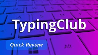 TypingClub  Quick Review [upl. by Shanan]