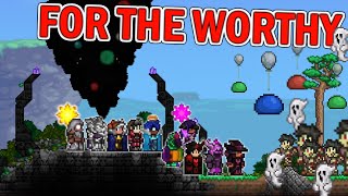 10 Terraria veterans take on FOR THE WORTHY 1 [upl. by Nosiram]