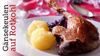 Rezept  Gänsekeulen auf Rotkohl  Weihnachtsmenü 2014 Red Kitchen  Folge 3042 [upl. by Rockwood213]