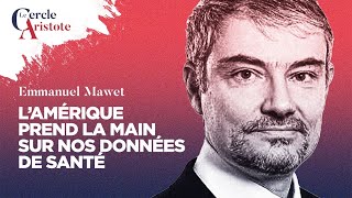 LAmérique à lassaut de nos données de santé I Emmanuel Mawet [upl. by Fernand]