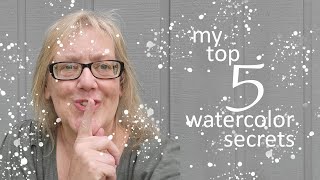 My Top 5 Watercolor Secrets for Creating Everyday [upl. by Dnilazor]