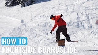 How To Frontside Boardslide On A Snowboard [upl. by Liahkim]