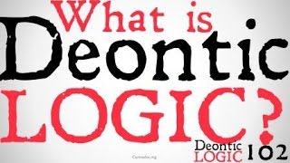 What is Deontic Logic [upl. by Sonny]