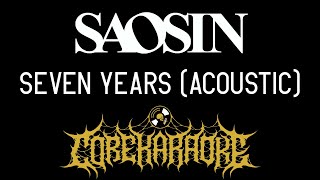 Saosin  Seven Years Acoustic Karaoke Instrumental [upl. by Eisseb960]