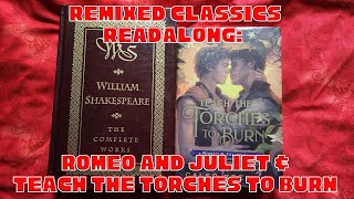 Romeo and Juliet amp Teach the Torches to Burn Vlog  remixedclassics [upl. by Furiya16]