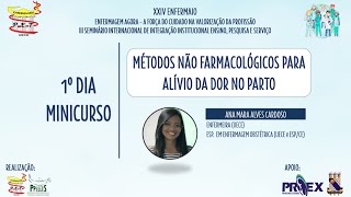 1º DIA  MÉTODOS NÃO FARMACOLÓGICOS PARA ALÍVIO DA DOR NO PARTO MINICURSO [upl. by Joellen]