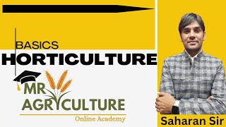 Horticultureउद्यान विज्ञानPart 1 basicpomologyAgriculture By Mr Horti sir [upl. by Poucher]