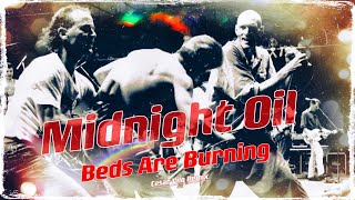 Midnight Oil  Beds Are Burning Cesar Vilo Remix [upl. by Julina]