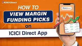 How to view Margin Funding Picks  ICICI Direct [upl. by Margarethe541]