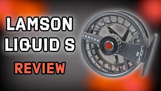 Lamson Liquid S Fly Reel Review [upl. by Greenfield]