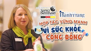 SANCT BERNHARD VÀ DƯỢC MỸ PHẨM THANH TRANG HỢP TÁC VỮNG MẠNH VÌ SỨC KHỎE CỘNG ĐỒNG [upl. by Enialem759]