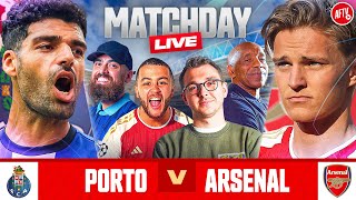 Porto 10 Arsenal  Match Day Live  Champions League [upl. by Icnan]