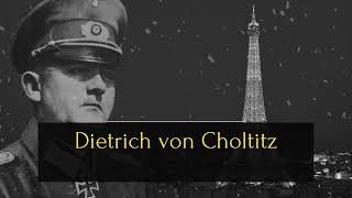 Dietrich von Choltitz  A Generals Moral Battle [upl. by Odama]