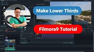 How to Make Lower Thirds Using Filmora9 [upl. by Burrell]