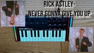 Rick Astley Never Gonna Give You Up Midi Live Looping Cover [upl. by Yerac]