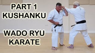 Part 1  Kushanku Kata  Wado Ryu Karate [upl. by Tymes]