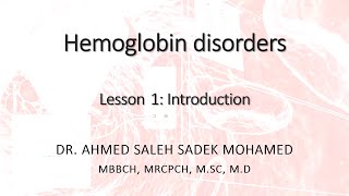 Hemoglobin Disorders Introduction [upl. by Sommers]