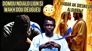 🚨DOMOU NDIALO😱😱lign siy wakh Dou Deugueu  PR MADIAMA FALL [upl. by Laughry]