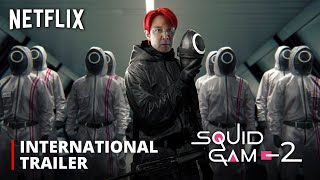 Squid Game Season 2 – FIRST TRAILER  Netflix HD [upl. by Lilyan60]