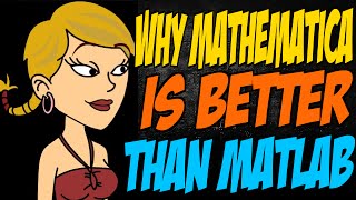 Why Mathematica is Better than MATLAB [upl. by Barbie]