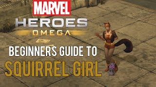 Squirrel Girl Beginners Guide  Marvel Heroes Omega PCPS4XBOX [upl. by Raphaela]