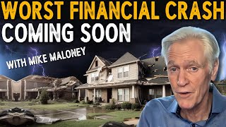 Greatest Financial Crisis And Housing Market Crash In History 2024  With Mike Maloney [upl. by Eirlav587]