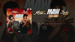 Dou Mam’s feat Bouba Buzz Maw Ma kan [upl. by Niassuh]