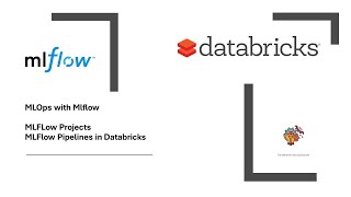 MLOps MLFlow Mlflow Projects Databricks and MLflow pipelines machinelearning [upl. by Aicirtal]