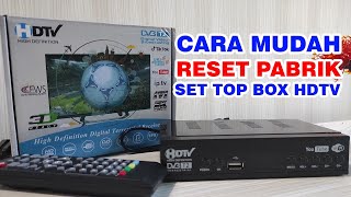 Cara Reset Pabrik Set Top Box HDTV DVBT2 [upl. by Bysshe]