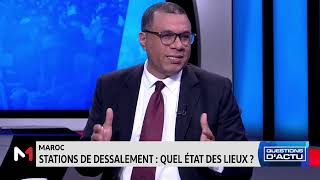 QuestionsDactu Dessalement de leau de mer au Maroc  état des lieux [upl. by Ariel]