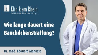 Wie lange dauert eine Bauchdeckenstraffung  Klinik am Rhein [upl. by Otit]