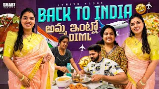 We are Back to India🇮🇳అమ్మ ఇంట్లో మా Day in my Life😍Family Reunion amp Indian FoodBack to Bangalore [upl. by Kalin]