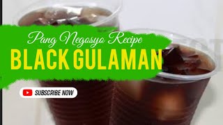 Tasty Palamig Black Gulaman  Pang negosyo Recipe [upl. by Annad]